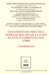 LEC 1/2000 CUESTIONES DE PRCTICA JUDICIAL RELATIVAS A LA LEY DE ENJUICIAMIENTO CIVIL 1/2000