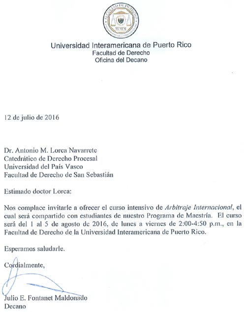 CURSO SOBRE LA LEY MODELO UNCITRAL/CNUDMI DE ARBITRAJE COMERCIAL  INTERNACIONAL APROBADA POR NACIONES UNIDAS EN LA FACULTAD DE DERECHO DE LA  UNIVERSIDAD INTERAMERICANA DE PUERTO RICO