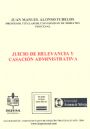 Juicio relevancia y casac