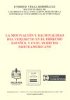  LA MOTIVACIN Y RACIONALIDAD DEL VEREDICTO EN EL DERECHO ESPAOL Y EN EL DERECHO NORTEAMERICANO